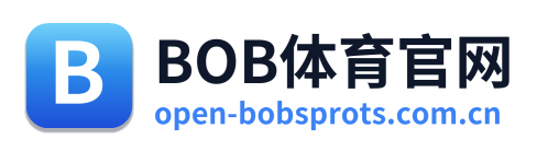 BOB体育官网